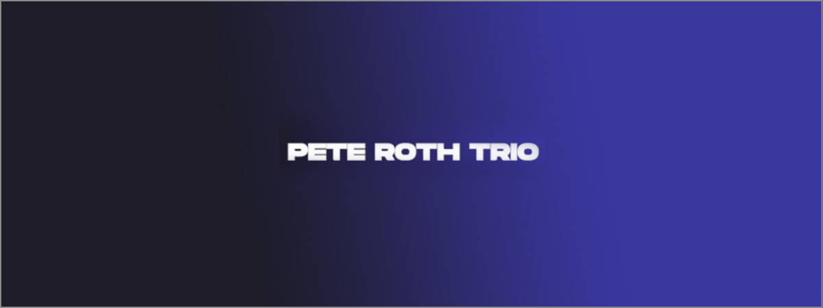 Pete Roth Trio Sheffield
